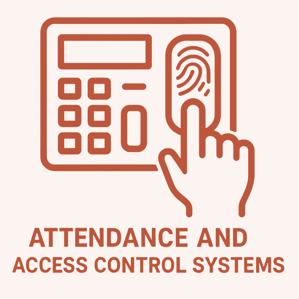 Attendance and Access Control Systems